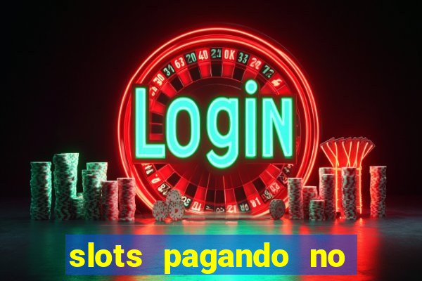 slots pagando no cadastro saque free